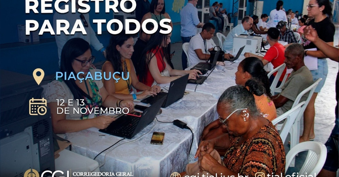 Campanha da CGJAL ofertará registros civis gratuitos em Piaçabuçu