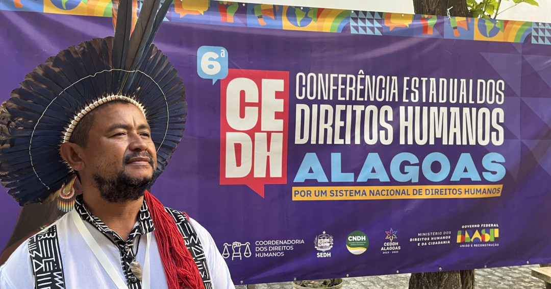 Conferência Estadual de Direitos Humanos aprova moção em apoio ao povo Xukuru-Kariri