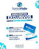 Santa Casa de Penedo amplia benefícios do Cartão Saúde Mais com descontos de até 40% no Santa Visão